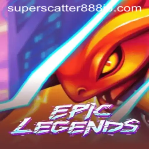 EpicLegends: A Journey into the SUPERSCATTER888 World