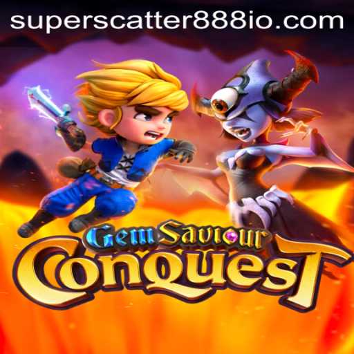 Gem Saviour Conquest: The Ultimate Adventure with SUPERSCATTER888